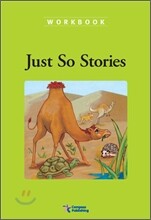Compass Classic Readers Level 1 : Just So Stories (Workbook)