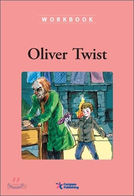 Compass Classic Readers Level 4 : Oliver Twist (Workbook)