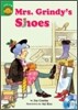 Sunshine Readers Level 4 : Mrs. Grindy's Shoes (Book & Workbook Set)