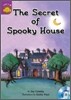 Sunshine Readers Level 5 : The Secret of Spooky House (Book & Workbook Set)