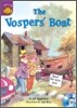 Sunshine Readers Level 5 : The Vosper's Boat (Book & Workbook Set)