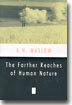 The Farther Reaches of Human Nature