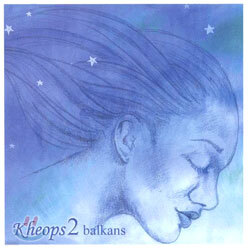Kheops 2 - Balkans