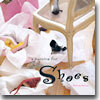 A Passion for Shoes