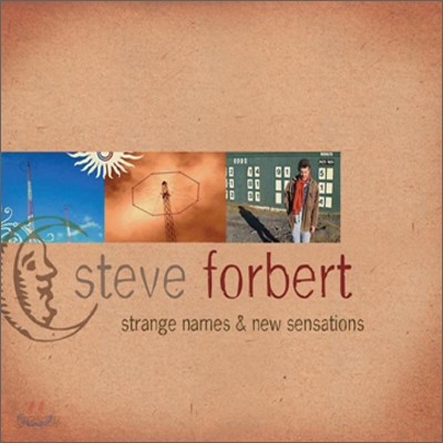 Steve Forbert - Strange Names &amp; New Sensations