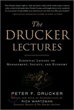 The Drucker Lectures: Essential Lessons on Management, Society and Economy