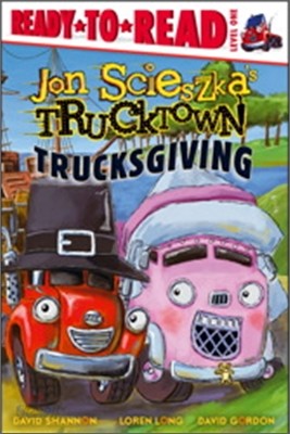 Trucksgiving: Ready-To-Read Level 1