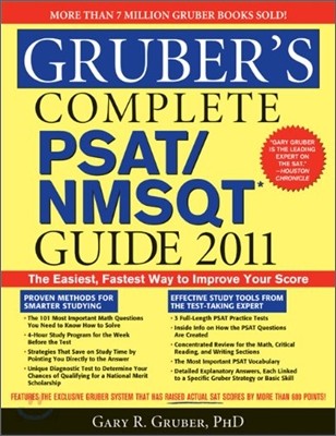 Gruber&#39;s Complete PSAT/NMSQT Guide 2011