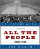 A History of Us: All the People: Since 1945a History of Us Book Ten