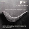 John Neschling 회상 - 번스타인 / 에른스트 블로흐 / 아놀드 쇤베르크 / 에릭 자이슬의 작품들 (Remembrance)