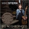 Mike Stern - Big Neighborhood