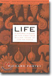 Life: A Natural History of the First Four Billion Years of Life on Earth