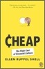 Cheap: The High Cost of Discount Culture