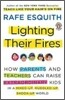 Lighting Their Fires: How Parents and Teachers Can Raise Extraordinary Kids in a Mixed-up, Muddled-up, Shook-up World