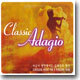Classic Adagio : 마음이 편안해지는 클래식의 향기