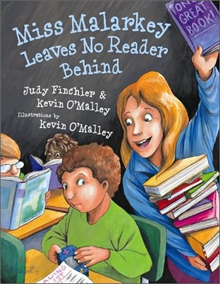 Miss Malarkey Leaves No Reader Behind