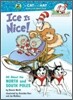 Ice Is Nice!
