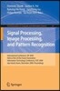 Signal Processing, Image Processing and Pattern Recognition,