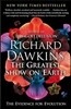 The Greatest Show on Earth: The Evidence for Evolution
