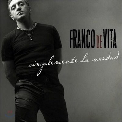Franco De Vita - Simplemente La Verdad