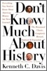 Don't Know Much About History