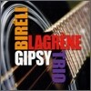 Bireli Lagrene - Gypsy Trio