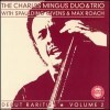 Charles Mingus Duo & Trio - Debut Rarities, Vol. 2 (With Spauding Givens & Max Roach) (OJC)