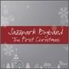 Jazzpark Bigband - The First Christmas