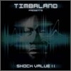 Timbaland - Shock Value II