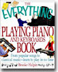 The Everything Playing Piano and Keyboards Book