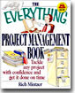 The Everything Project Management Book