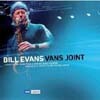 Bill Evans - Vans Joint