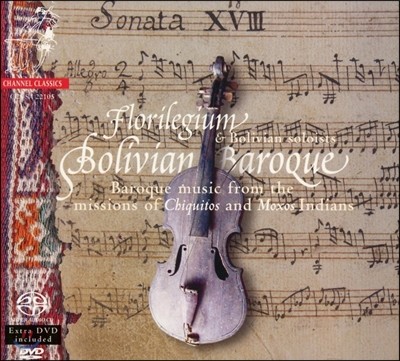 Florilegium 볼리비아의 바로크 음악 1집 (Bolivian Baroque)