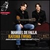 Katona Twins 카토나 트윈스 - 파야: 스페인 춤곡, 사랑, 마법사, 삼각 모자 (Manuel De Falla: Works For Two Guitars And Soprano)