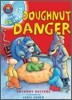 I Am Reading Book & CD : Doughnut Danger