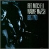 Red Mitchell & Warne Marsh - Big Two