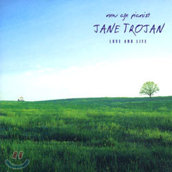 Jane Trojan - Love And Life
