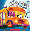The Spooky Wheels on the Bus