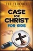Case for Christ for Kids