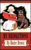 My Resolutions, by Buster Brown