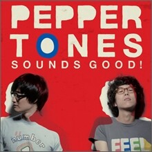 페퍼톤스 (Peppertones) 3집 - Sounds Good!