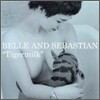 Belle & Sebastian - Tigermilk 벨 앤 세바스찬 데뷔 앨범