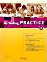 My Writing PRACTICE B