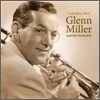 Glenn Miller and His Orchestra - Legendary Best