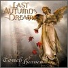 Last Autumn's Dream - A Touch Of Heaven