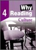 Why Reading 4 : Culture