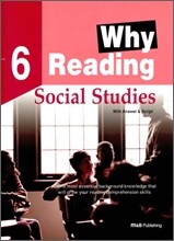 Why Reading 6 : Social Studies