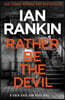 Rather Be the Devil