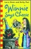 Winnie Says Cheese