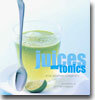 Juices and Tonics